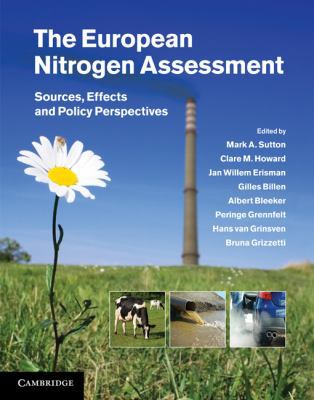 The European Nitrogen Assessment 0521615526 Book Cover