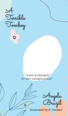 A Terrible Tomboy 1641816937 Book Cover