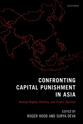 Confronting Capital Punishment in Asia C 0199685770 Book Cover
