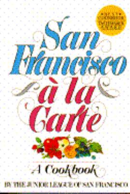 San Francisco a la Carte 0385135459 Book Cover