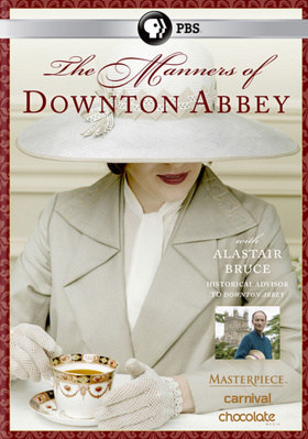 Masterpiece: The Manners of Downton Abbey B00NW6KTC8 Book Cover