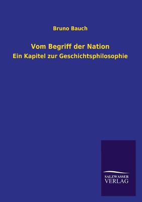 Vom Begriff Der Nation [German] 3846031399 Book Cover