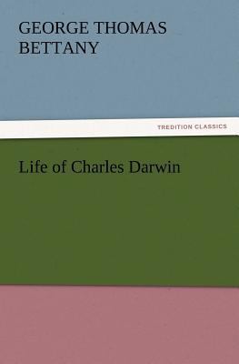Life of Charles Darwin 3847219111 Book Cover