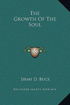 The Growth Of The Soul 1169158595 Book Cover
