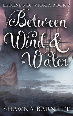 Between Wind & Water 1956037039 Book Cover