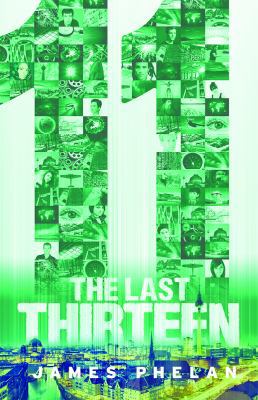 The Last Thirteen Book Three: 11 1443124842 Book Cover