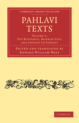 Pahlavi Texts - Volume 1 1108054293 Book Cover