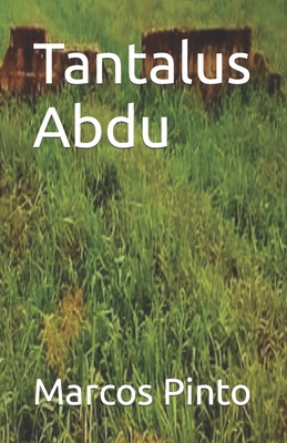 Tantalus Abdu [Portuguese] B08F6TXYHR Book Cover