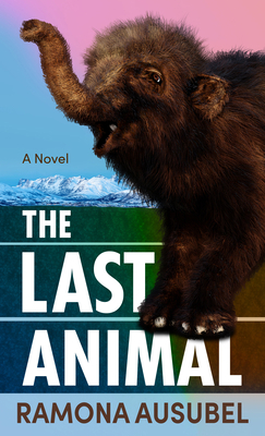 The Last Animal [Large Print] B0BQ243QNP Book Cover