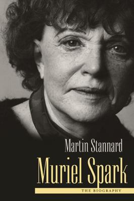 Muriel Spark: The Biography 0810127911 Book Cover