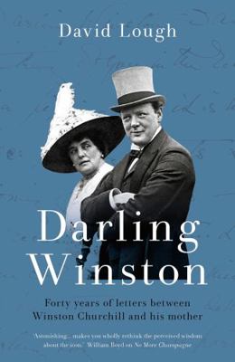 Darling Winston: Forty years of correspondence ... 178669770X Book Cover