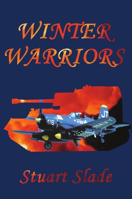 Winter Warriors 1939335264 Book Cover
