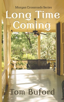 Long Time Coming 0970810385 Book Cover