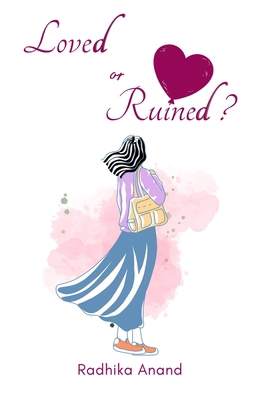Loved or Ruined 9361854100 Book Cover