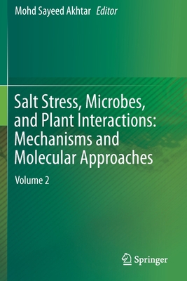 Salt Stress, Microbes, and Plant Interactions: ... 9811388075 Book Cover