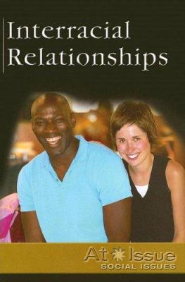 Interracial Relationships 0737723912 Book Cover