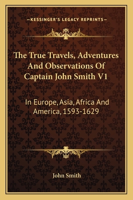 The True Travels, Adventures And Observations O... 1163605379 Book Cover