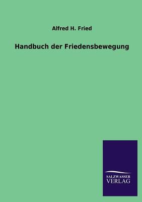 Handbuch der Friedensbewegung [German] 3846030325 Book Cover