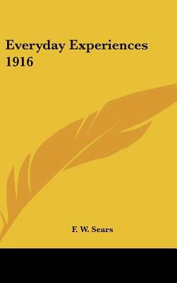 Everyday Experiences 1916 1161489436 Book Cover
