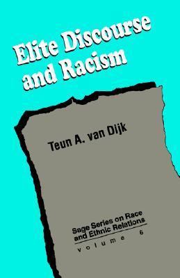 Elite Discourse and Racism 0803950713 Book Cover
