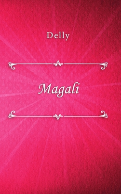 Magali [French] 1794744584 Book Cover