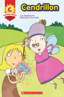 Toujours Parfait: Cendrillon (C) [French] 1443160172 Book Cover