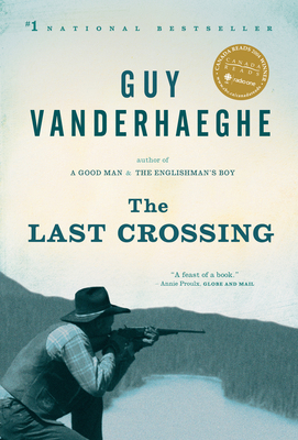 The Last Crossing 0771087845 Book Cover