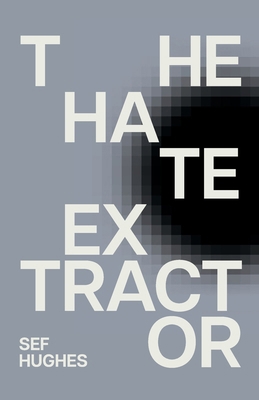 The Hate Extractor 1999860020 Book Cover