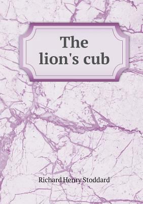 The Lion's Cub 5518650531 Book Cover
