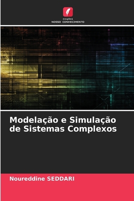 Modelação e Simulação de Sistemas Complexos [Portuguese] 6209184723 Book Cover