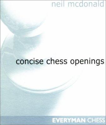 Concise Chess Openings 1857442970 Book Cover