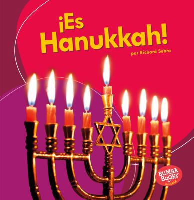 ¡Es Hanukkah! (It's Hanukkah!) [Spanish] 1541526635 Book Cover