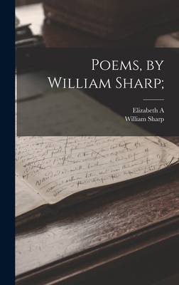 Poems, by William Sharp; 1015679706 Book Cover