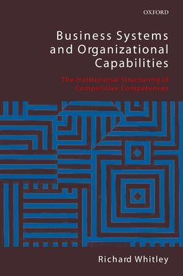 Business Systems and Organizational Capabilitie... 0199205183 Book Cover