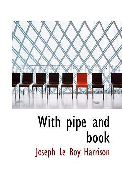 With Pipe and Book 1110543603 Book Cover