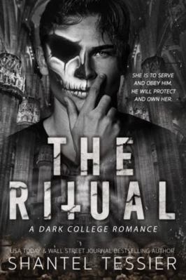 The Ritual: A Dark College Romance B09MMMPX88 Book Cover