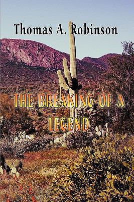 The Breaking of a Legend 1424191912 Book Cover