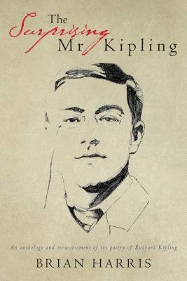 The Surprising Mr Kipling: An anthology and re-... 1494221942 Book Cover