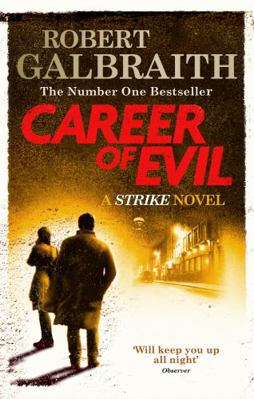Career of Evil: Cormoran Strike 3 B01LYF2T84 Book Cover