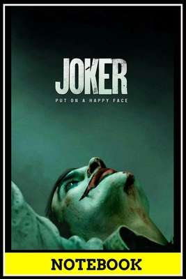 Joker notebook - best gift for Joker lovers: 6x9 inch, 120 pages, blank line, notepad, journal, Joker notebook, Joker office supplies