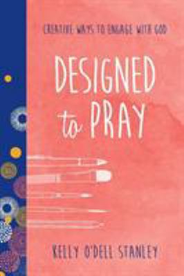 Designed to Pray 1496408330 Book Cover