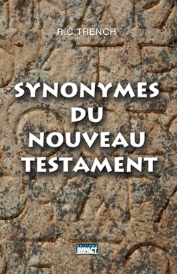 Synonymes du Nouveau Testament [French] 2890820777 Book Cover