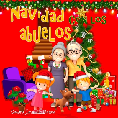 Navidad con los Abuelos, Nueva Edición [Spanish] 1090849958 Book Cover