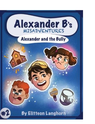 Alexander B's Misadventures Book 2 1300516844 Book Cover