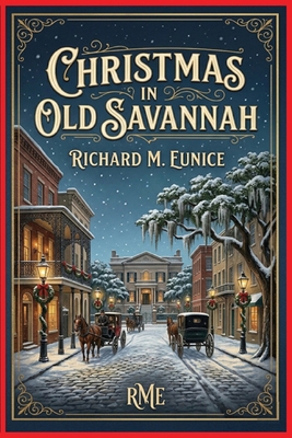 Christmas in Old Savannah B0GY5TRT2V Book Cover