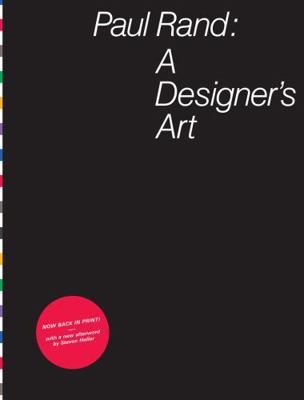Paul Rand: a Designer's Art 1616894865 Book Cover