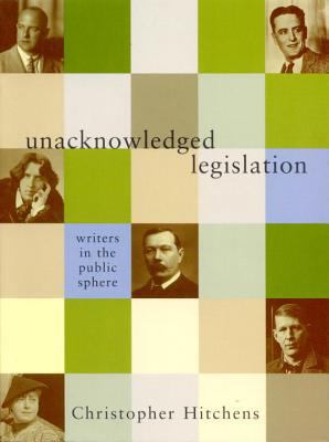 Unacknowledged Legislation 1859843832 Book Cover