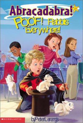 Abracadabra #01: Poof! Rabbits Everywhere 0439222303 Book Cover