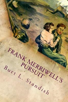 Frank Merriwell's Pursuit 1540743381 Book Cover