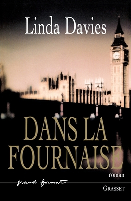 Dans La Fournaise [French] 2246568315 Book Cover